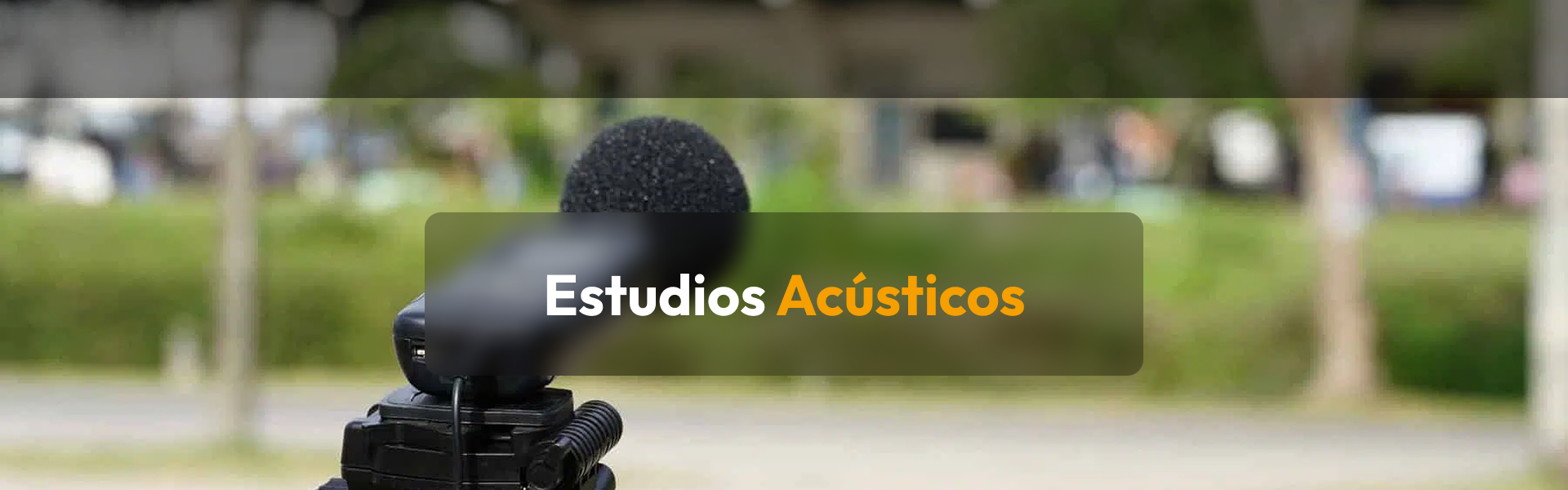 Estudios Acústicos